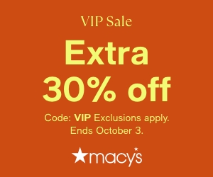 Get an Extra 30% off VIP Sale at Macy’s